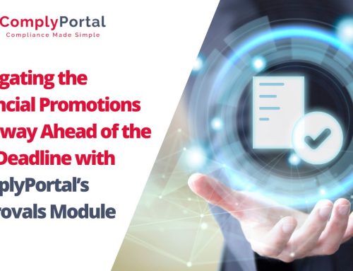 Navigating the Financial Promotions Gateway Ahead of the FCA Deadline with ComplyPortal’s Approvals Module